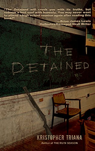 The Detained by Kristopher Triana - Epub + Converted pdf